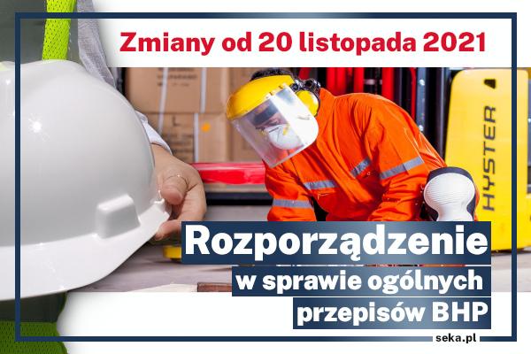 Aktualnosc_SEKA_SA_rozporządzenie_w_sprawie_ogolnych_przepisow_BHP_