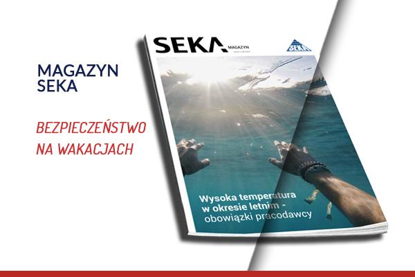 Magazyn_SEKA_bezpieczenstwo_na_wakacjach_bhp