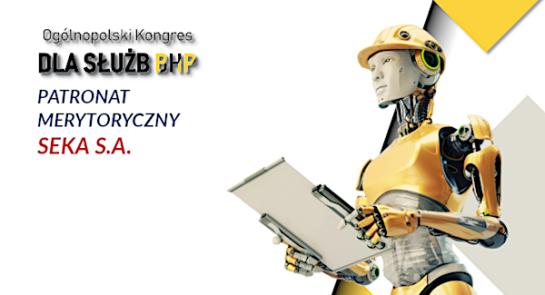 Ogolnopolski_Kongres_dla_Słuzb_BHP_Patronat_SEKA_SA