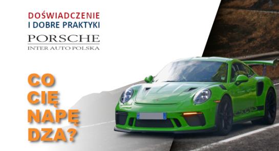 Porsche_Inter_Auto_Polska_Dobre_Praktyki