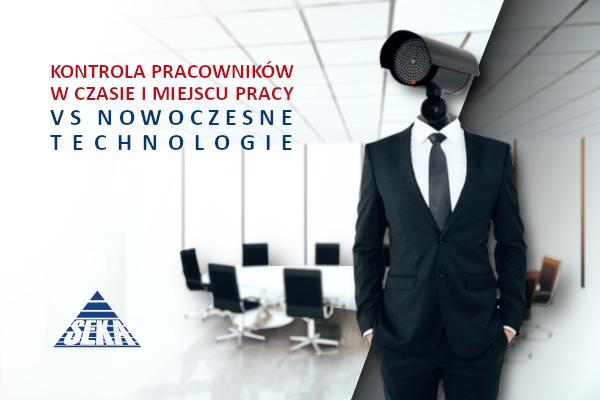 Aktualnosc_Kontrola_pracownikow_w-czasie_i_miejscu_pracy_technologie_vs_prywatnosc_5