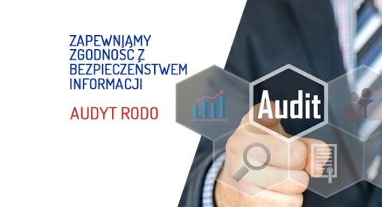 audyt_rodo_zapewniamy_zgodnosc_z_bezpieczenstwem_aktualnosc