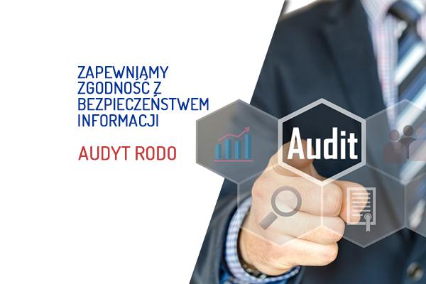 audyt_rodo_zapewniamy_zgodnosc_z_bezpieczenstwem_aktualnosc