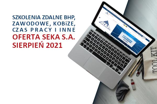 Szkolenia_zdalne_sierpien_Szkolenia_zdalne_bhp_zawodowe_KOBiZE_prawo_pracy_zapoznaj_sie_z_oferta_szkolen_SEKA_SA_V2