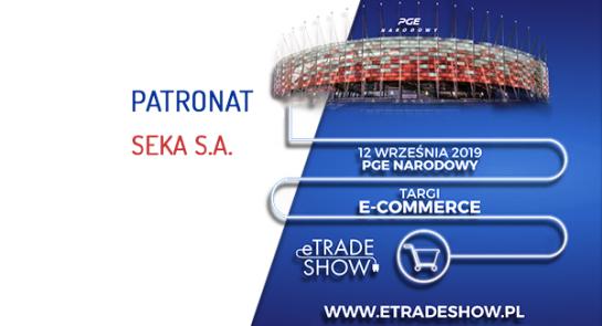 etradeshow_targi_e-commerce_patronat_SEKA_SA