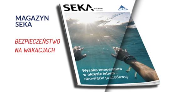 Magazyn_SEKA_bezpieczenstwo_na_wakacjach_bhp