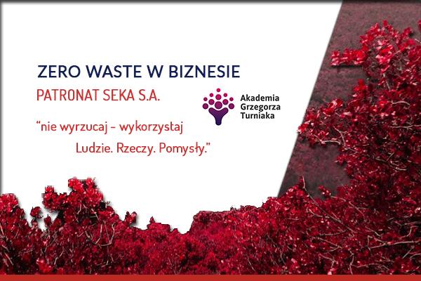 Akademia_Grzegorza_Turniaka_Patronat_SEKA_SA_zero_waste