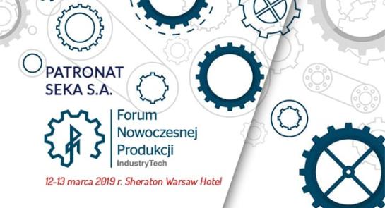 Aktualnosci-SEKA-SA_Patronat_Forum_Nowoczesnej_2019